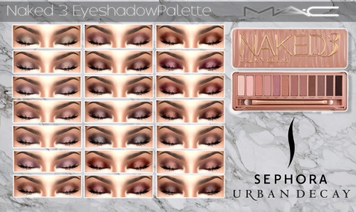 mac-cosimetics:
“ Naked 3 Eye-shadow Palette by MAC
“12 Neutral shades | 21 different looks
”
“Mediafire or SimFileShare
”
Recommended MAC eyeliners: Eyeliner 101 | Eyeliner 102 | Eyeliner 104
”