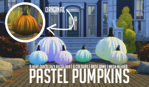 Pastel PumpkinsI had this done for a while, but my game was broken. Its fixed now!I was originally looking for Halloween custom content and realized that most of it required the Spooky Stuff Pack. For all my fellow poor people, I searched for...