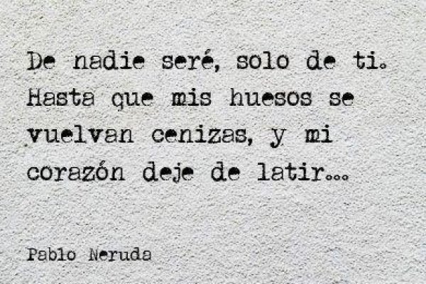 Pablo Neruda el amor Pablo Neruda el amor