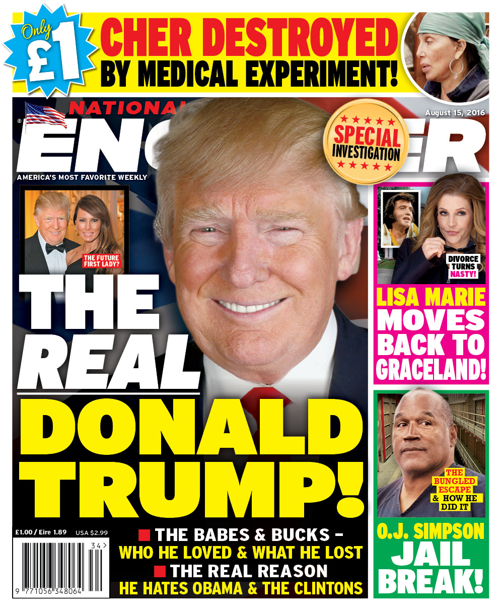 The Real Donald Trump! The babes & bucks and the real reason he hates Obama and the Clintons in the latest issue of National Enquirer on sale now, go here to find your nearest stockist