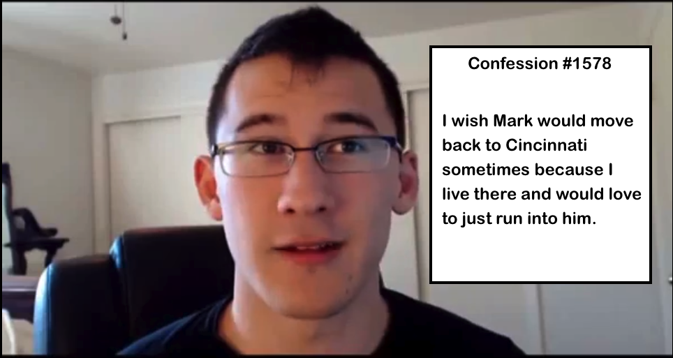 Confession #1578 I wish <b>Mark would</b> move back to Cincinnnati sometimes ... - tumblr_n9gcditPIe1sxjnf1o1_1280