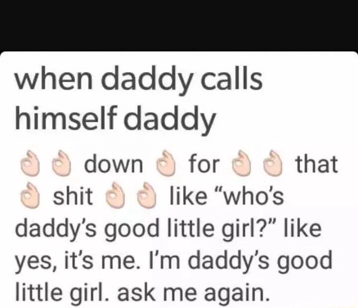 Calls daddy