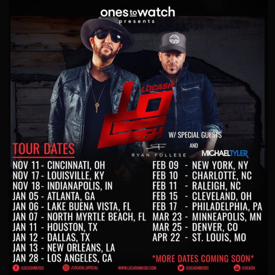 Ones To Watch Presents LOCASH On Tour / Ones To Watch