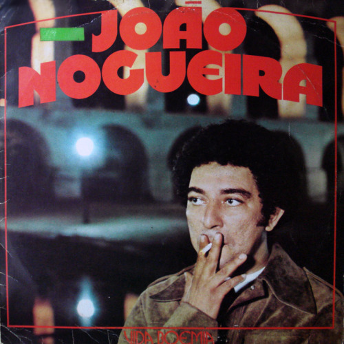 Resultado de imagem para joao nogueira vida boemia