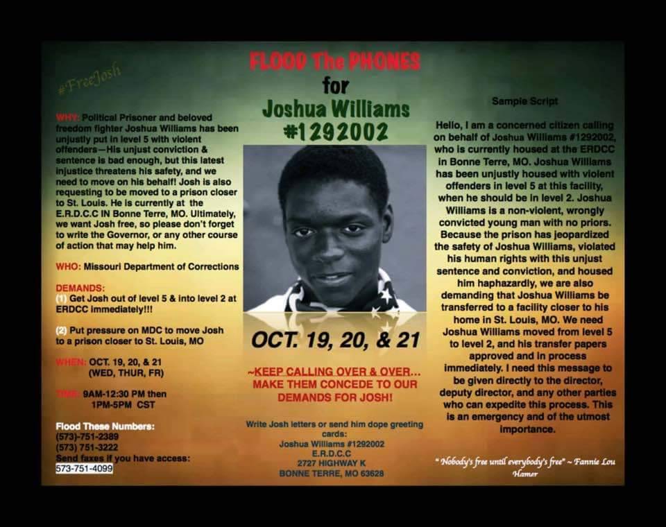 ONLINE OCT 19, 20, 21 Flood the Phones for Joshua Williams Call 573-751-2389 or 573-751-3222