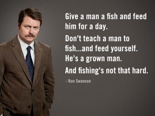 Image result for ron swanson quotes fish