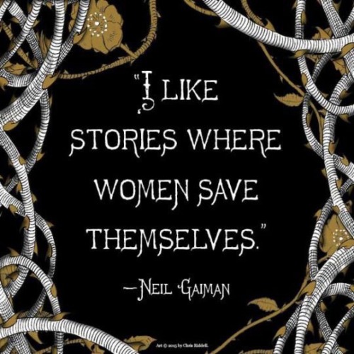 writeinspiration:“I like stories where women save themselves.”...