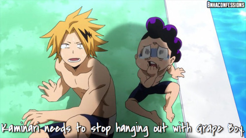 bnhaconfessions:Kaminari needs to stop hanging out with Grape...