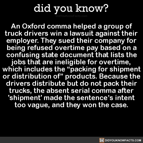 an-oxford-comma-helped-a-group-of-truck-drivers
