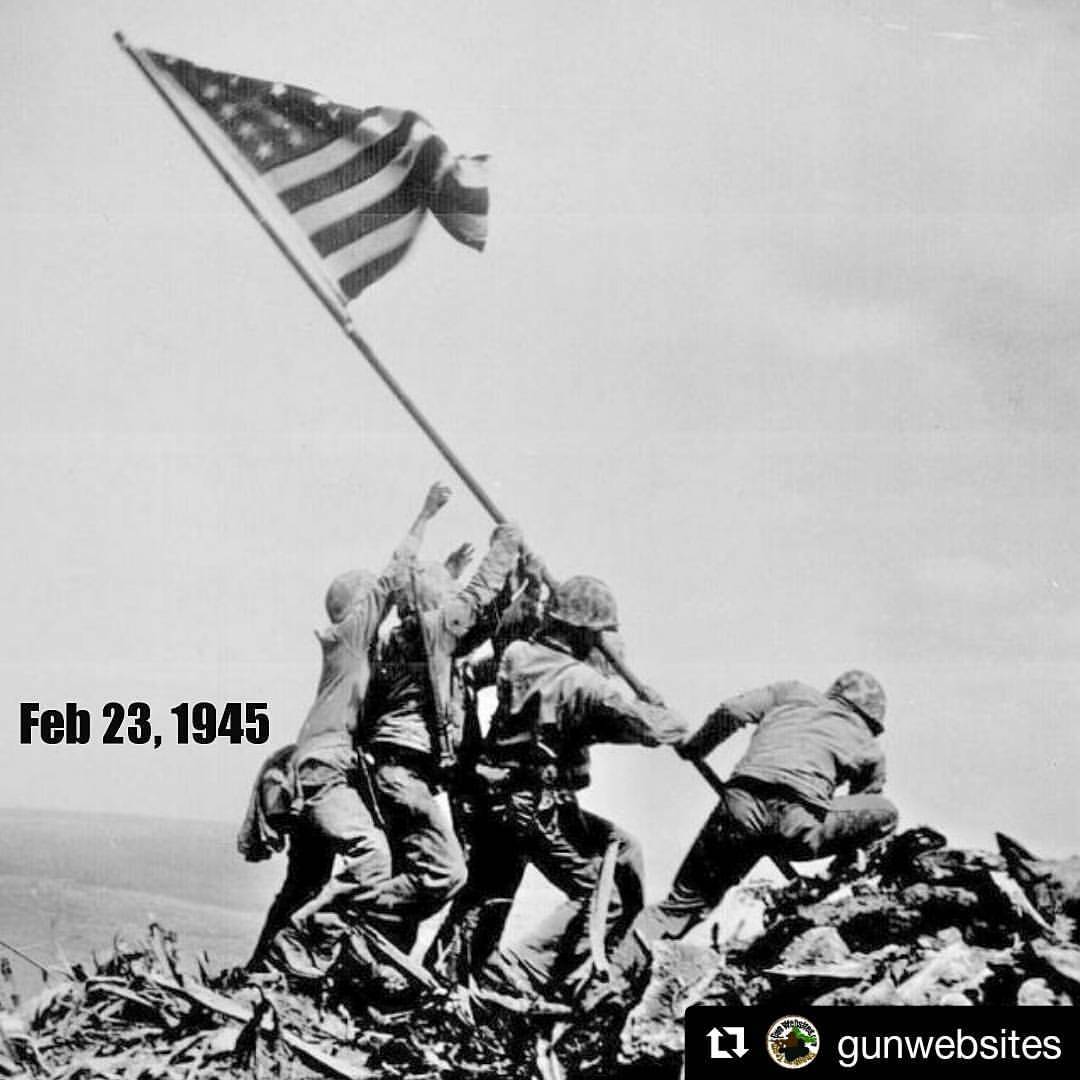 Gun Websites — “Raising The Flag On Iwo Jima” A Photograph Taken...