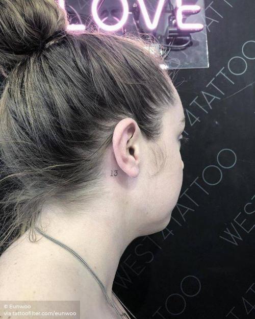 By Eunwoo, done at West 4 Tattoo, Manhattan.... 13;behind the ear;eunwoo;facebook;good luck;lucky 13;mathematical;micro;minimalist;number;other;twitter