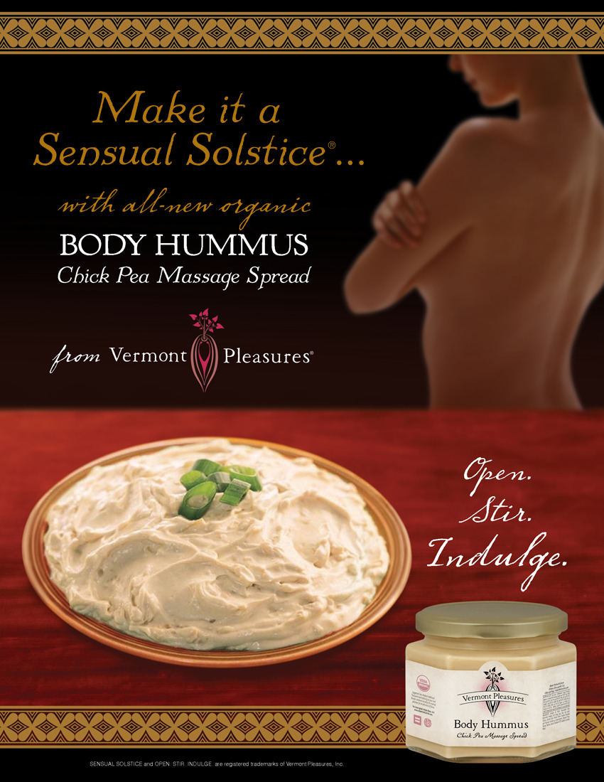 Vermont Pleasures™ Body Hummus Chick Pea Massage Spread ad