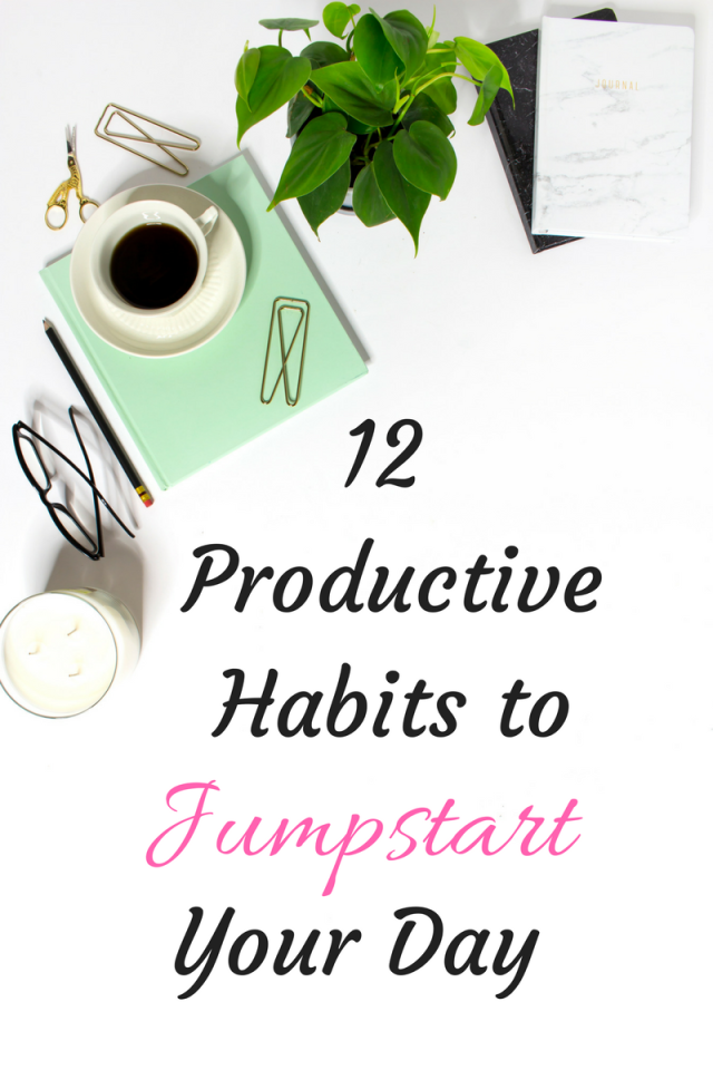 I Focus Solutions — 12 Productive Habits To Jumpstart Your Day