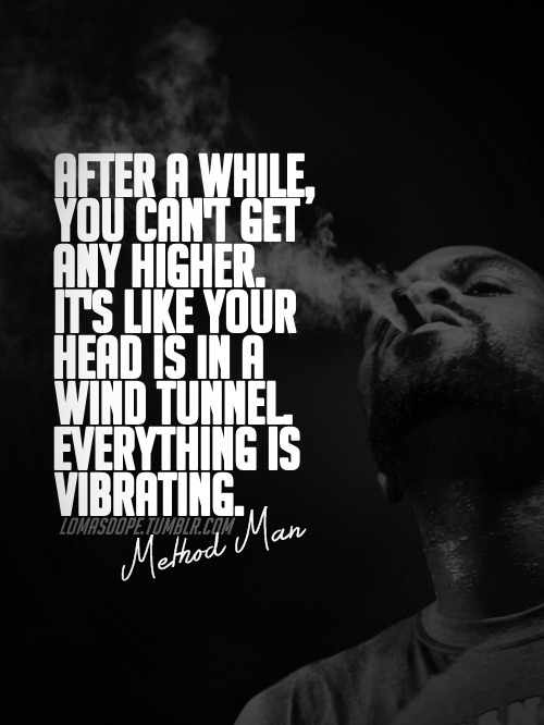 method man quotes | Tumblr