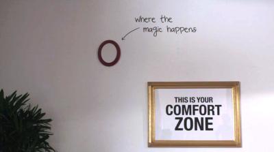 Step Out Of Your Comfort Zone Tumblr