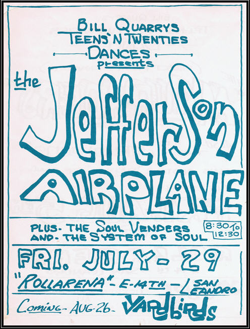 Jefferson Airplane at the Rollarena in San Leandro, California. July 29, 1966.