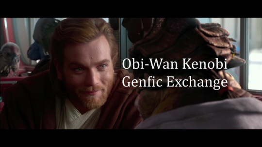 Obi-Wan Kenobi Genfic Exchange banner