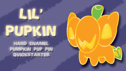 ✩ ONLY A WEEK LEFT FOR THE PUPKIN ENAMEL PIN KICKSTARTER!!!...