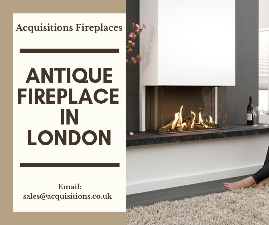 Acquisitions Antique Fireplace In London