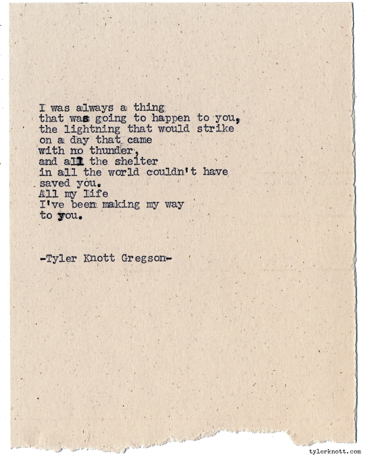 Tyler Knott Gregson — Typewriter Series #1115 by Tyler Knott Gregson...