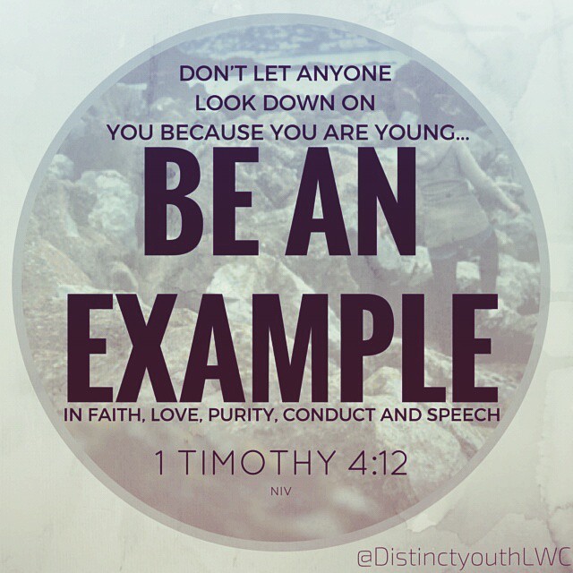 I Am Distinct — 1 Timothy 412 NIV Don’t let anyone look