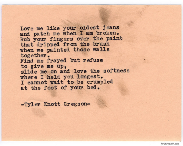 Tyler Knott Gregson — Typewriter Series #738 by Tyler Knott Gregson