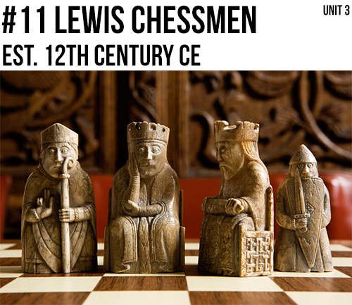 AP World History — Unit 3 Lewis Chessmen Established Around 12th...