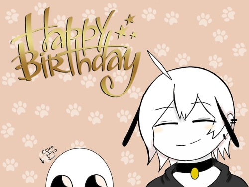 happybirthday senpai ccino!sans neko Congratulations love u