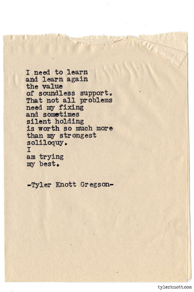 Tyler Knott Gregson — Typewriter Series #853 by Tyler Knott Gregson ...