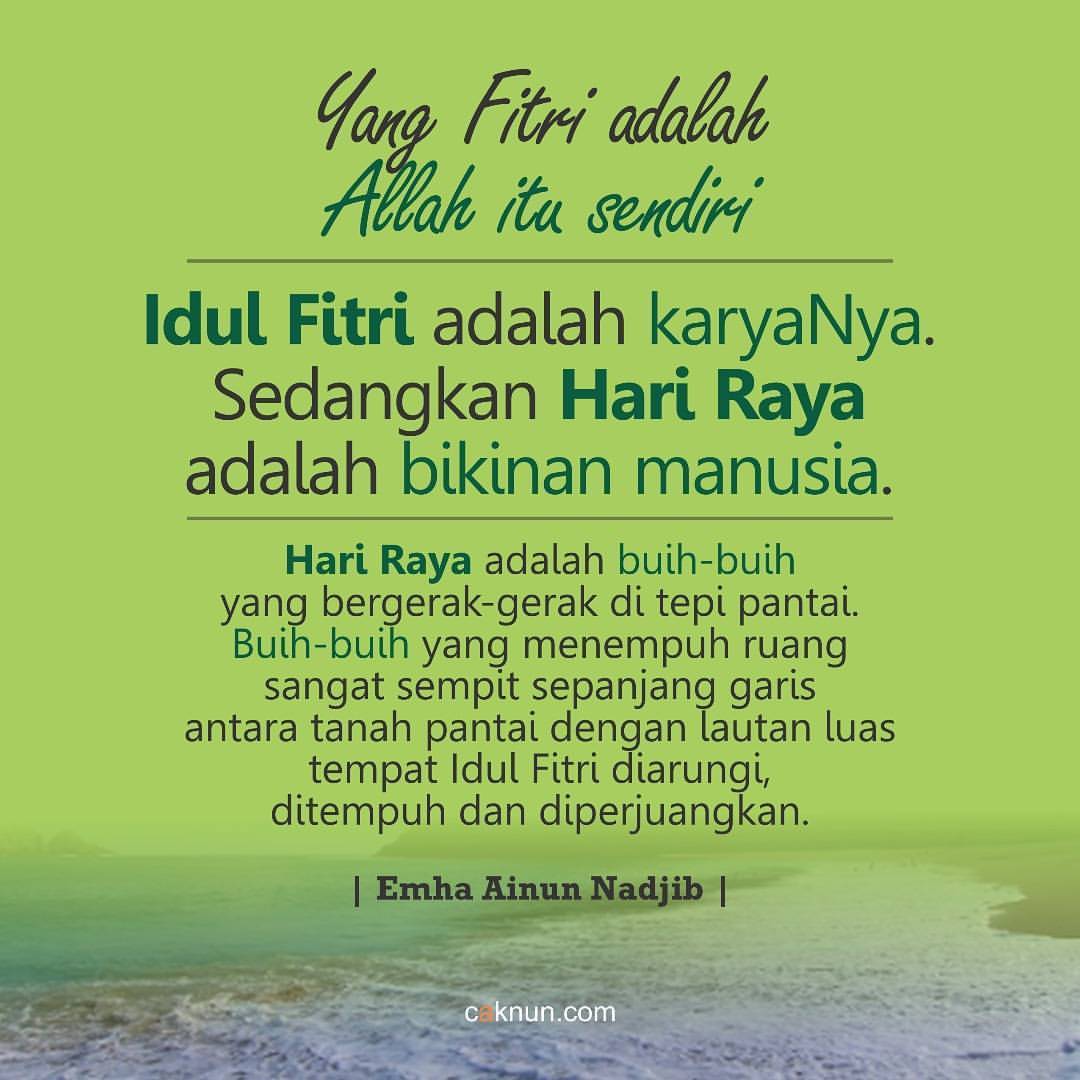 Kata Maiyah Idul Fitri Adalah Karyanya Sedangkan Hari Raya