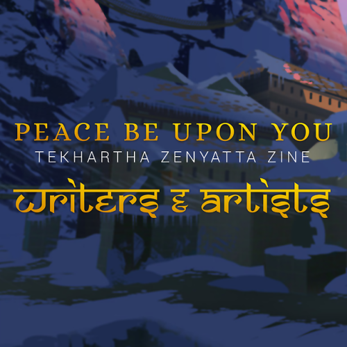 zenyattazine:Peace be upon you: Tekhartha Zenyatta Zine list...