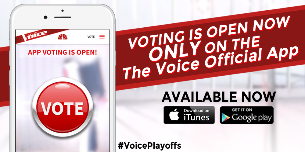 NBC's The Voice — Vote early ONLY on The Voice Official App!