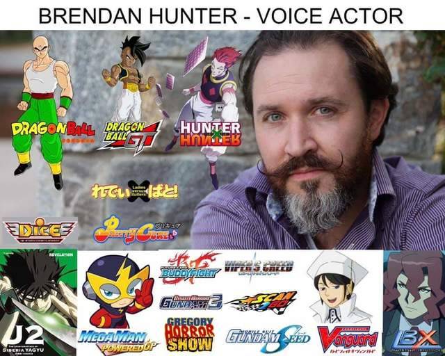 Ganbatte, Brendan Hunter, the voice actor of a generation....
