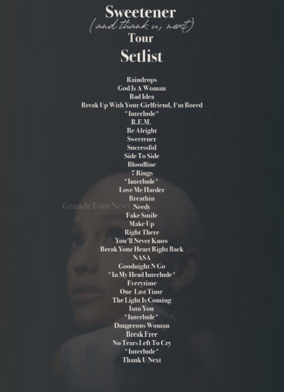 Ariana Grande Network The Official Setlist For The