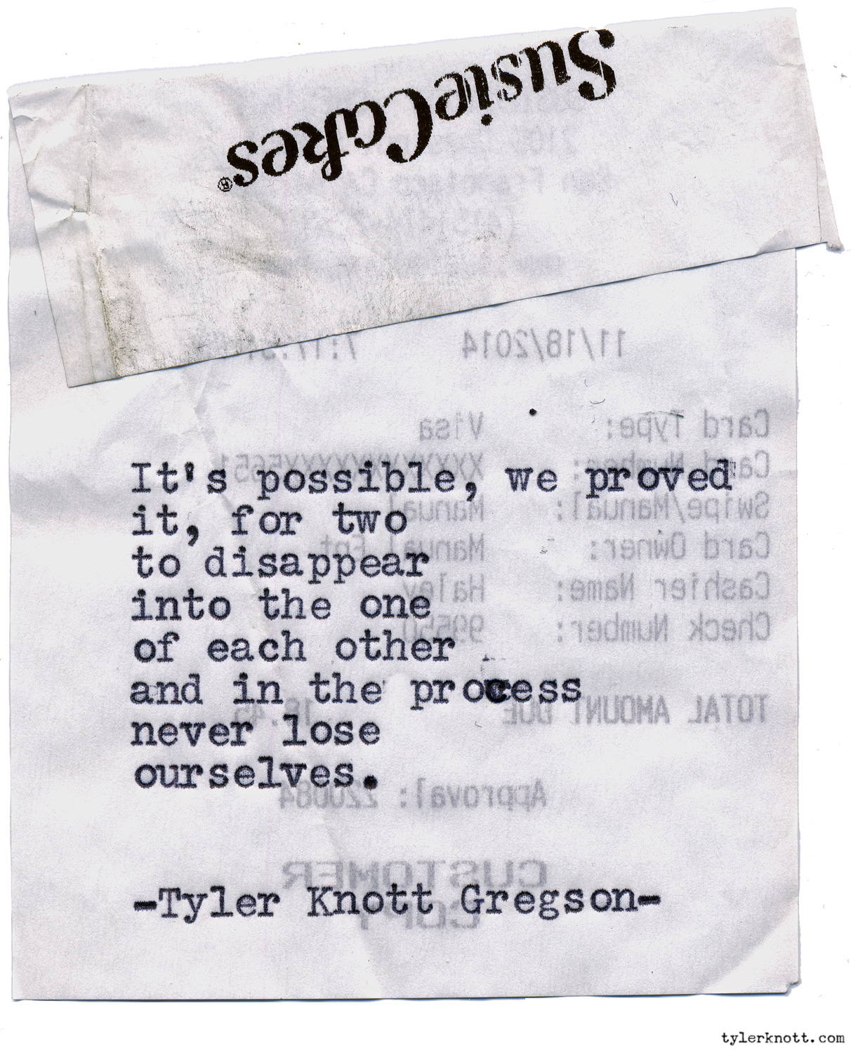 Tyler Knott Gregson — Typewriter Series #1048 by Tyler Knott Gregson ...