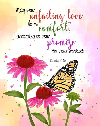 Art Quotes and Decors — “May your unfailing love be my comfort ...