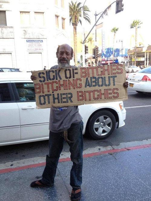 Homeless and the bitch