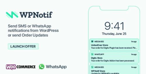 WPNotif v1.8.0.6 - WordPress SMS & WhatsApp Notifications Nulled