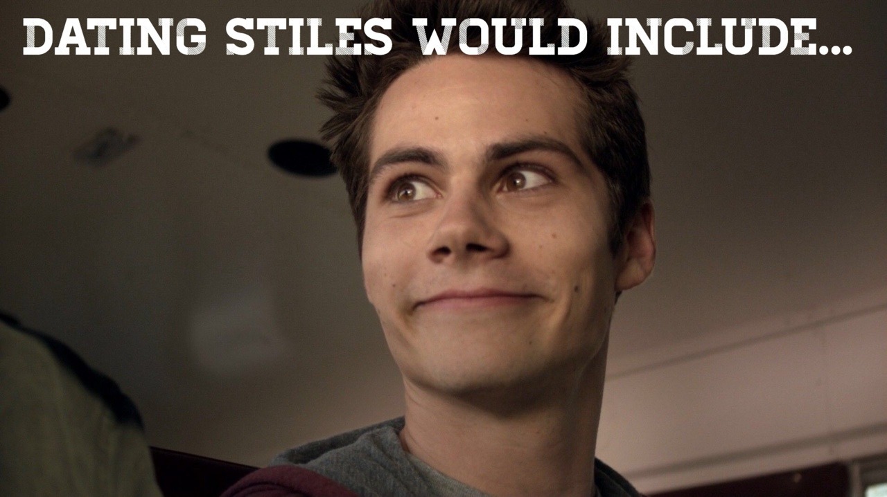 Dating stiles would include