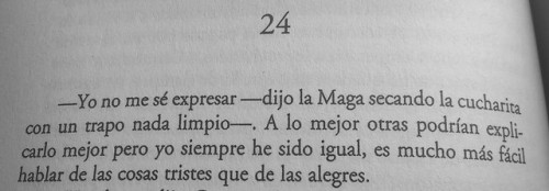 Para much@s es igual, es más fácil hablar de las cosas tristes...