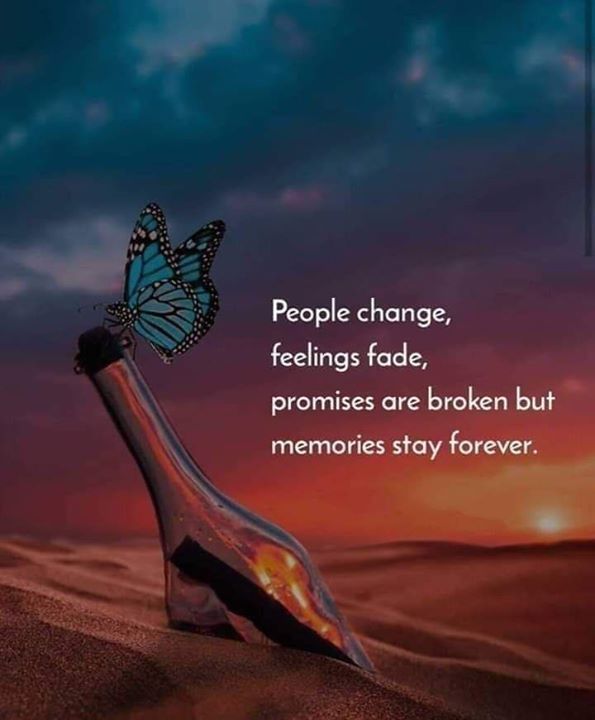 Quotes 'nd Notes - People change, feelings fade, promises are broken...