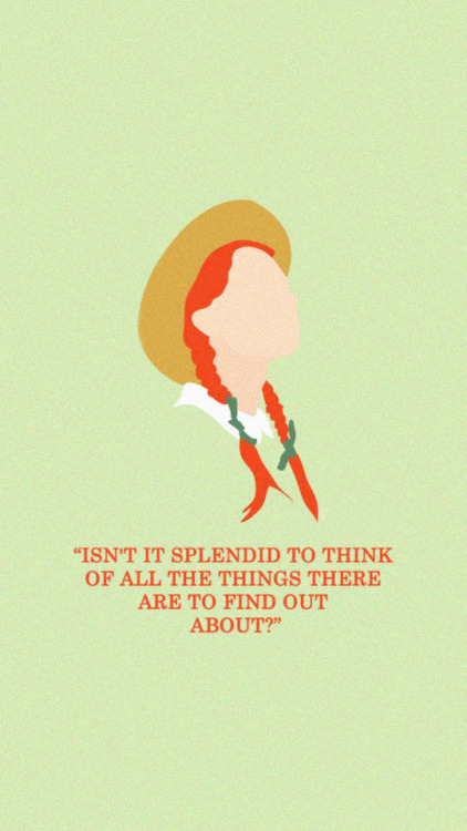 pebaicons:anne of green gables quotes lockscreensthese...