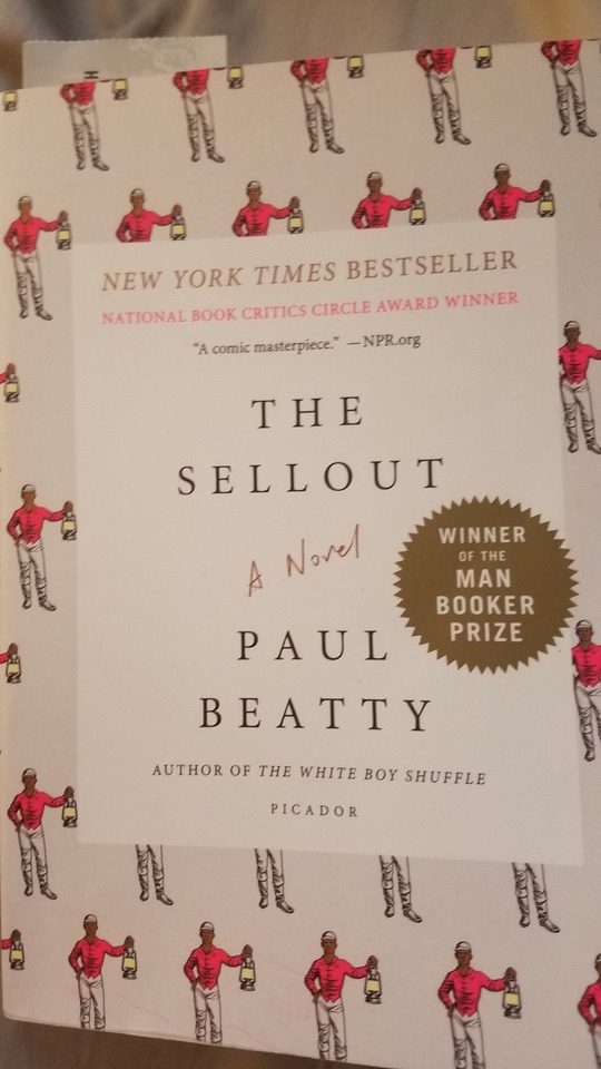 the sellout by paul beatty the sellout by paul beatty