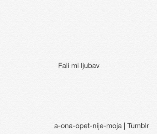 A Ona Opet Nije Moja Tumblr Blog With Posts Tumbralcom