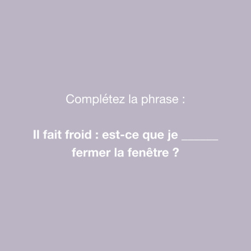 Réponse : Il faut froid : est-ce que je peux fermer la fenêtre ?