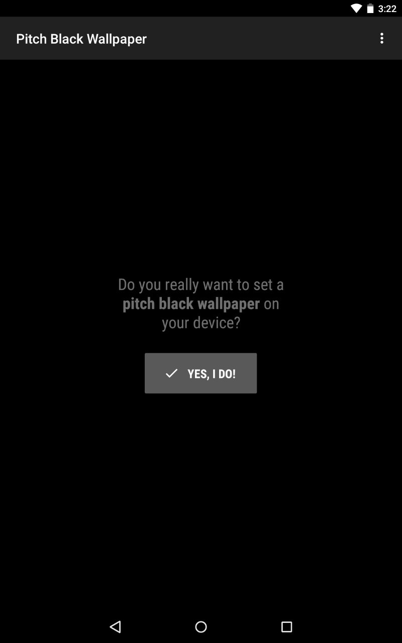 Pitch Black Wallpaper Pitch Black Wallpaper Running On A 7 Inch