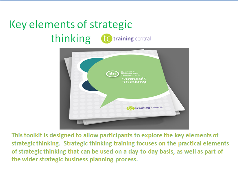 This Toolkit Is Designed To Allow Parti Nts To Explore The Key Elements Of Strategic Thinking This Toolkit Is Designed To Allow Parti Nts To Explore The Key Elements Of Strategic Thinking