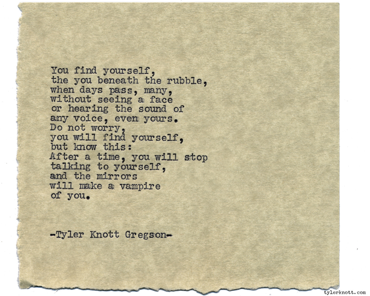 Tyler Knott Gregson — Typewriter Series #1118 by Tyler Knott Gregson...