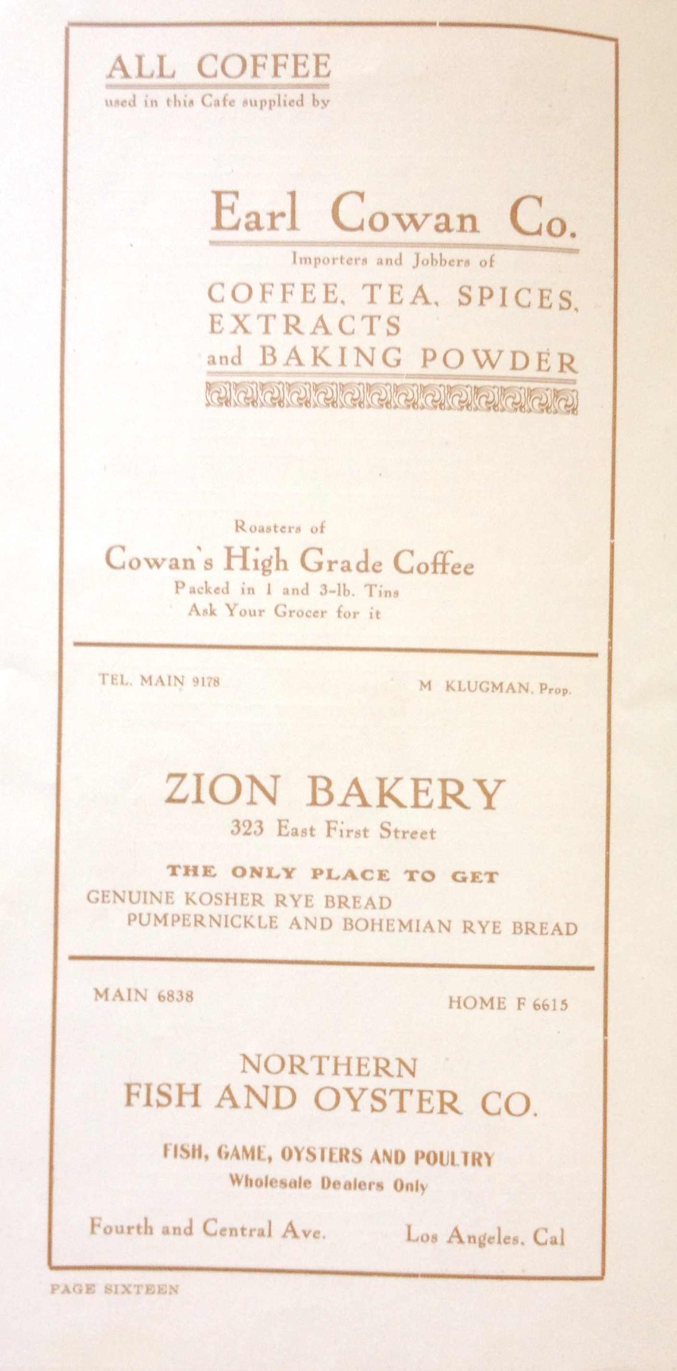An immaculately designed, 28-page menu from Jahnke’s Restaurant and Cafe (mid 1920s is my best guess) also included advertisements for local food and drink suppliers alongside its thirty different relishes for twenty-two different oyster...