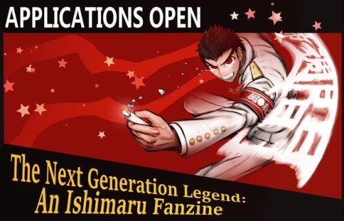 ishimaruzine:!!! OUR APPLICATIONS ARE NOW OPEN !!!available...